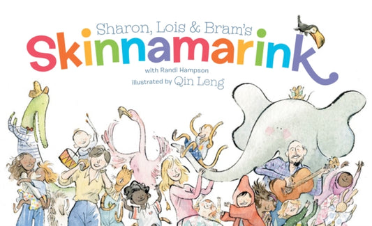 Sharon, Lois and Bram''s Skinnamarink
