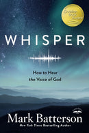 Whisper: How to Hear the Voice of God-9780735291102