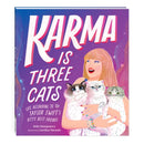 Karma Is Three Cats : Life According to Taylor Swift's Kitty Best Friends-9780735385290
