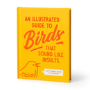 An Illustrated Guide to Birds that Sound like Insults-9780735385689