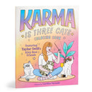 Karma is Three Cats Coloring Book-9780735388246
