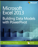 Microsoft Excel 2013 Building Data Models with PowerPivot-9780735676343