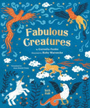 Fabulous Creatures : Legendary Animals from Around the World-9780735845916
