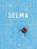 Selma : The Story of a Stellar Spider-9780735846067