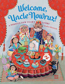 Welcome, Uncle Nowruz! : A Persian New Year's Story-9780735846173