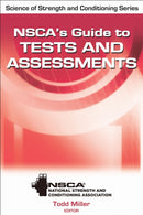 NSCA''s Guide to Tests and Assessments