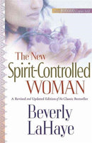 The New Spirit-Controlled Woman-9780736915953