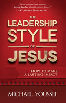 The Leadership Style of Jesus : How to Make a Lasting Impact-9780736952309