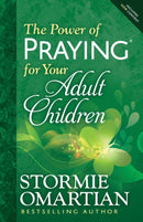 The Power of Praying for Your Adult Children-9780736957922