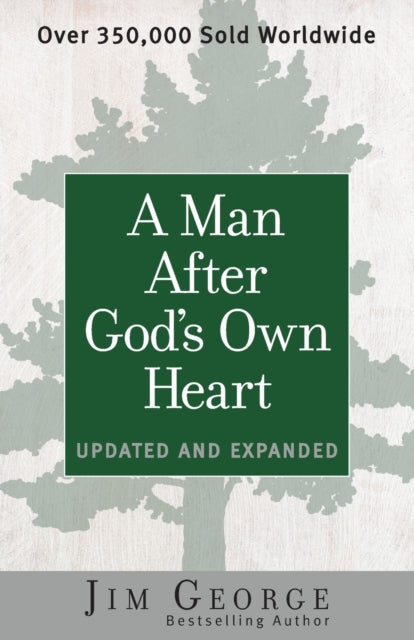 A Man After God's Own Heart : Updated and Expanded-9780736959698