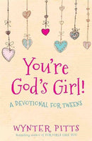 You''re God''s Girl!