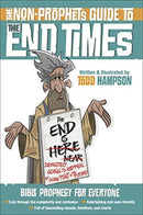 The Non-Prophet's Guide to the End Times : Bible Prophecy for Everyone-9780736972796