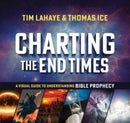Charting the End Times : A Visual Guide to Understanding Bible Prophecy-9780736980173