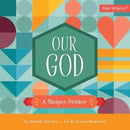 Our God : A Shapes Primer-9780736983631