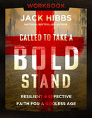 Called to Take a Bold Stand Workbook