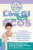The Low GI Guide to Living Well with PCOS-9780738213903
