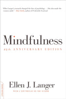 Mindfulness, 25th anniversary edition