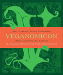 Veganomicon, 10th Anniversary Edition : The Ultimate Vegan Cookbook-9780738218991