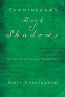 Cunningham's Book of Shadows : The Path of An American Traditionalist-9780738719146
