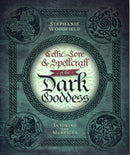 Celtic Lore & Spellcraft of the Dark Goddess : Invoking the Morrigan-9780738727677