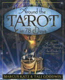 Around the Tarot in 78 Days : A Personal Journey Through the Cards-9780738730448