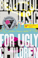 Beautiful Music for Ugly Children-9780738732510