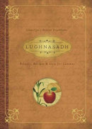 Lughnasadh : Rituals, Recipes & Lore for Lammas-9780738741789