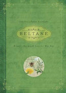 Beltane : Rituals, Recipes & Lore for May Day-9780738741932