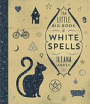 The Little Big Book of White Spells-9780738751696