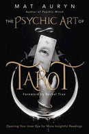 The Psychic Art of Tarot : Opening Your Inner Eye for More Insightful Readings-9780738768342