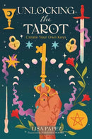 Unlocking the Tarot : Create Your Own Keys-9780738776651