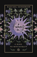 A Witch Is : 13 Keys to Witchcraft-9780738781259