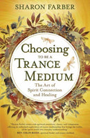 Choosing to Be a Trance Medium