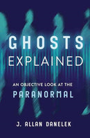 Ghosts Explained