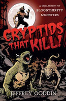 Cryptids That Kill