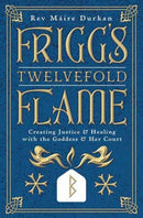 Frigg's Twelvefold Flame