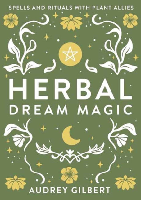 Herbal Dream Magic