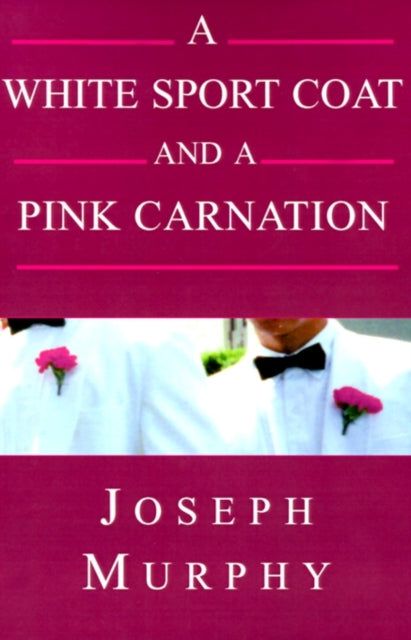 A White Sport Coat and a Pink Carnation-9780738827131