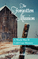 The Forgotten Mission-9780738838182