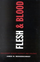 Flesh and Blood : Adolescent Gender Diversity and Violence-9780742541641