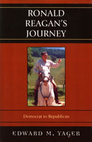 Ronald Reagan''s Journey