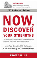 Now, Discover Your Strengths : The revolutionary Gallup program that shows you how to develop your unique talents and strengths-9780743201148
