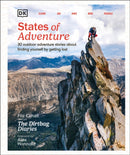 States of Adventure : Stories About Finding Yourself by Getting Lost-9780744092714