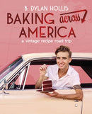 Baking Across America : A Vintage Recipe Road Trip-9780744097603