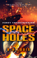 Space Holes : First Transmission-9780744308129