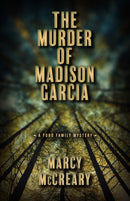 The Murder of Madison Garcia-9780744308402