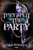 They Split the Party-9780744309225