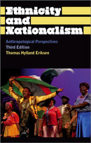 Ethnicity and Nationalism : Anthropological Perspectives-9780745330426