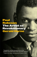 Paul Robeson : The Artist as Revolutionary-9780745335322