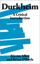 Durkheim : A Critical Introduction-9780745337401